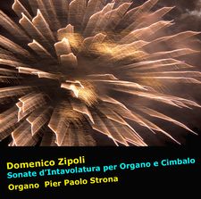 DOMENICO ZIPOLI, Sonate d’Intavolatura per Organo e Cimbalo